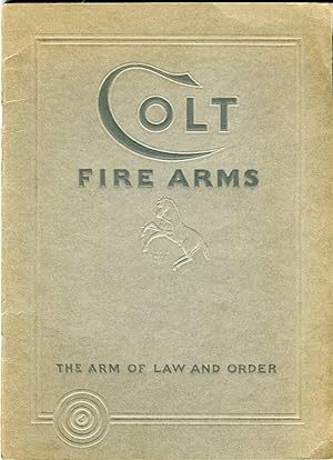 Colt Revolvers and Automatic Pistols: The Arm of Law and Order, January 1933