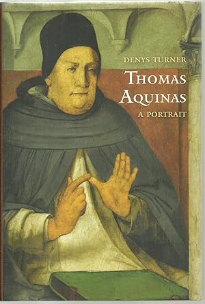 Immagine del venditore per Thomas Aquinas: A Portrait venduto da Sabra Books