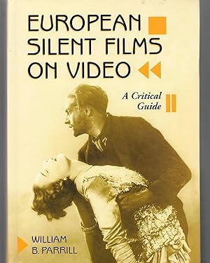 Immagine del venditore per European Silent Films On Video A Critical Guide venduto da Thomas Savage, Bookseller