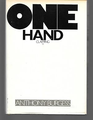 Seller image for One Hand Clapping for sale by Thomas Savage, Bookseller