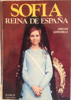 SOFIA, REINA DE ESPAÑA