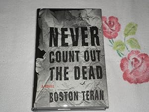 Imagen del vendedor de Never Count Out the Dead a la venta por SkylarkerBooks