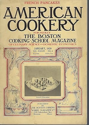 Seller image for American Cookery Vol. XXXIII No. 6 January 1929 for sale by Turn-The-Page Books