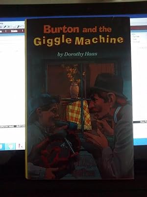 Seller image for BURTON AND THE GIGGLE MACHINE for sale by Paraphernalia Books 'N' Stuff