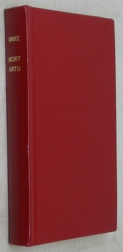 Mort Artu: An Old French Prose Romance of the XIIIth Century being the Last Division of 'Lancelot...