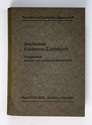 Deutsches Foxterrier-Zuchtbuch. Titelgewinner Inhaber von Leistungskennzeichen.