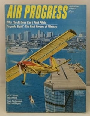 Seller image for Air Progress Magazine August 1967 (Vol. 21 No. 2) for sale by S. Howlett-West Books (Member ABAA)