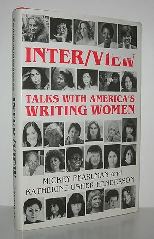 Bild des Verkufers fr INTER/VIEW Talks with America's Writing Women zum Verkauf von Evolving Lens Bookseller