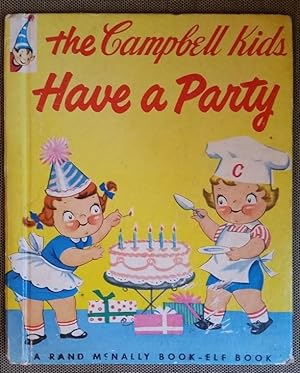 Seller image for The Campbell Kids Have a Party for sale by Bingo Used Books