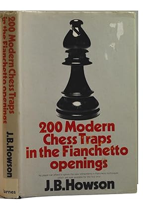Seller image for Two Hundred Modern Chess Traps In The Fianchetto Openings for sale by Reeve & Clarke Books (ABAC / ILAB)