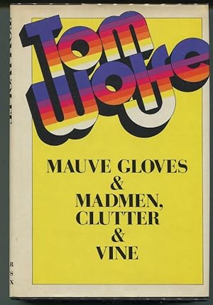 Bild des Verkufers fr Mauve Gloves & Madmen, Clutter & Vine zum Verkauf von Evening Star Books, ABAA/ILAB