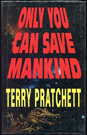 Immagine del venditore per Only You Can Save Mankind venduto da Evening Star Books, ABAA/ILAB