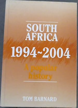 Bild des Verkufers fr South Africa, 1994-2004: A Popular History zum Verkauf von Chapter 1