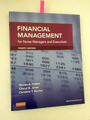 Financial Management for Nurse Managers and Executives