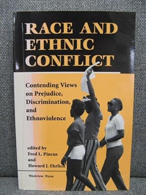 Bild des Verkufers fr Race and Ethnic Conflict: Contending Views on Prejudice, Discrimination, and Ethnoviolence zum Verkauf von PsychoBabel & Skoob Books