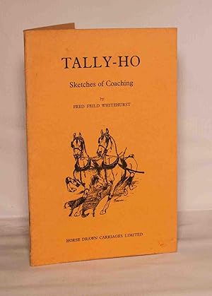 Image du vendeur pour Sketches of Coaching reprinted from Tally-Ho mis en vente par Kerr & Sons Booksellers ABA