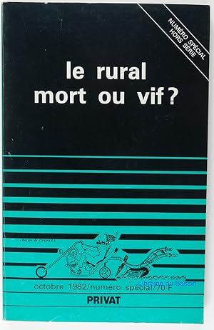Bild des Verkufers fr Pour Numro spcial Le rural mort ou vif ? zum Verkauf von Librairie du Bassin