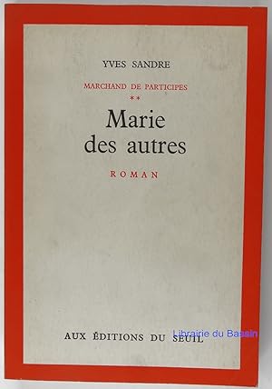 Image du vendeur pour Marchand de participes, Tome 2 Marie des autres mis en vente par Librairie du Bassin