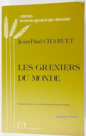 Image du vendeur pour Les greniers du monde mis en vente par Librairie du Bassin