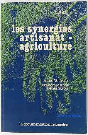 Imagen del vendedor de Les synergies artisanat-agriculture a la venta por Librairie du Bassin