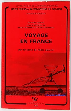 Imagen del vendedor de Voyage en France par les pays de faible densit a la venta por Librairie du Bassin