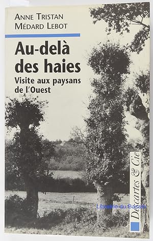 Immagine del venditore per Au-del des haies venduto da Librairie du Bassin