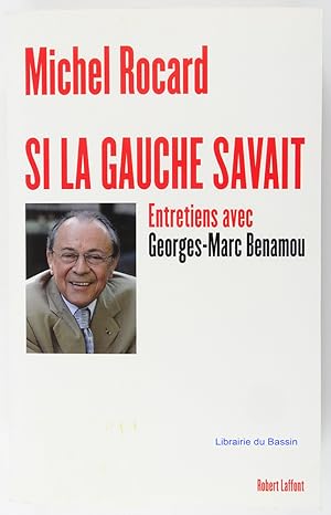 Bild des Verkufers fr Si la gauche savait zum Verkauf von Librairie du Bassin
