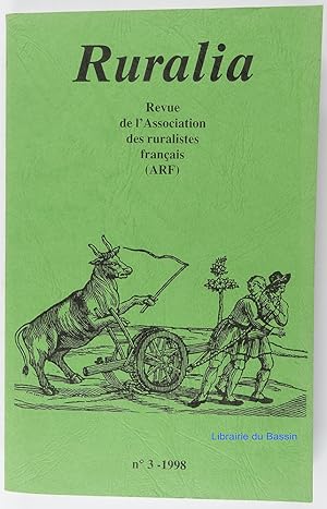 Ruralia n°3 Revue de l'Association des ruralistes français (ARF)