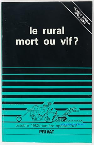 Pour Numéro spécial Le rural mort ou vif ?