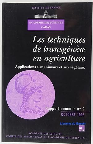 Image du vendeur pour Les techniques de transgnse en agriculture: Applications aux animaux et aux vgtaux mis en vente par Librairie du Bassin