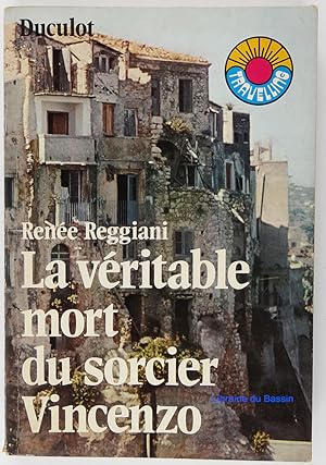 Seller image for La vritable mort du sorcier Vincenzo for sale by Librairie du Bassin