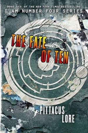 Imagen del vendedor de The Fate of Ten (Lorien Legacies, Band 6) a la venta por AHA-BUCH