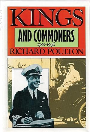 Kings and Commoners 1901-1936