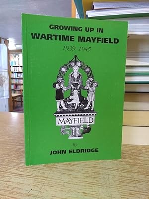 Growing Up in Wartime Mayfield (1939-1945)