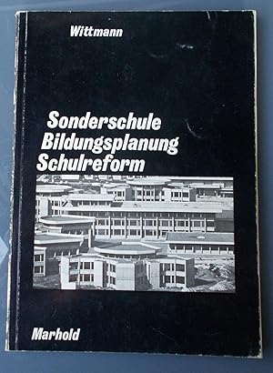 Bild des Verkufers fr Sonderschule, Bildungsplanung, Schulreform zum Verkauf von Buchstube Tiffany