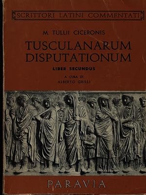 Bild des Verkufers fr Tuculanarum disputationum liber secundus zum Verkauf von Librodifaccia
