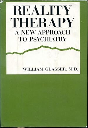 Seller image for Reality Therapy - A New Approach to Psychiatry for sale by Librairie Le Nord