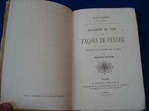 Manières de voir et façons de penser. Précédé d'une étude sur Gavarni par Charles Yriarte