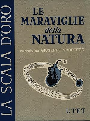 Seller image for Le maraviglie della natura for sale by Librodifaccia