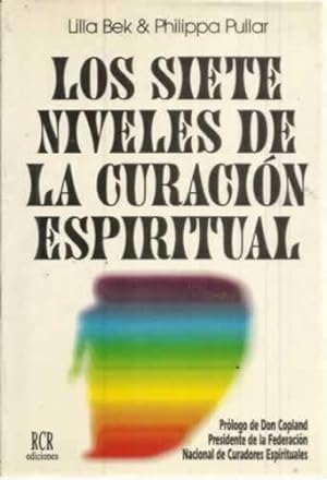 Seller image for Los siete niveles de la curacin espiritual for sale by Librera Cajn Desastre