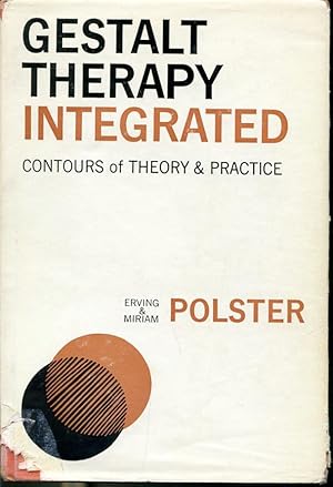 Bild des Verkufers fr Gestalt Therapy Integrated - Contours of Theory and Practice zum Verkauf von Librairie Le Nord