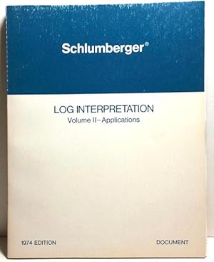 Schlumberger Log Interpretation Volume II - Applications