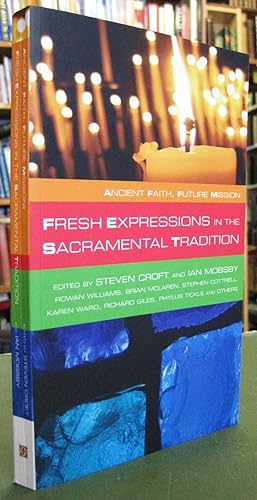 Fresh Expressions in the Sacramental