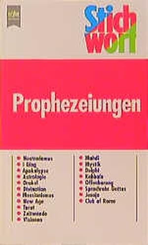 Seller image for Stichwort Prophezeiungen for sale by ANTIQUARIAT Franke BRUDDENBOOKS