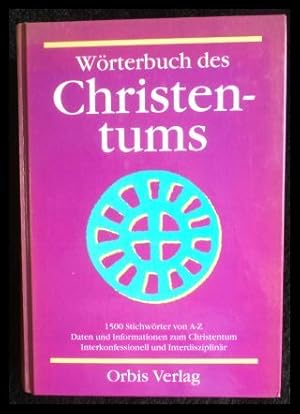 Bild des Verkufers fr Wrterbuch des Christentums zum Verkauf von ANTIQUARIAT Franke BRUDDENBOOKS