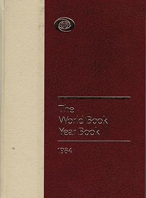 Seller image for 1984 the World Book Year Book 1984 for sale by Bookshop Baltimore