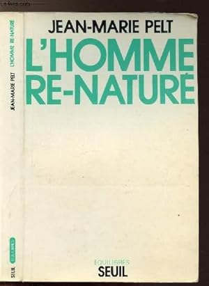 Imagen del vendedor de L'HOMME RE-NATURE a la venta por Le-Livre
