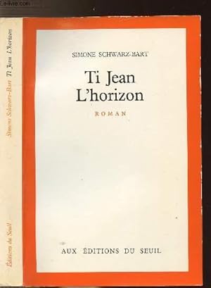 Image du vendeur pour TI JEAN L'HORIZON mis en vente par Le-Livre