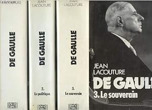 Bild des Verkufers fr DE GAULLE- 3 VOLUMES - TOMES I+II+III - LE REBELLE 1890-1944 / LA POLITIQUE 1944-1959 / LE SOUVERAIN 1959-1970 zum Verkauf von Le-Livre