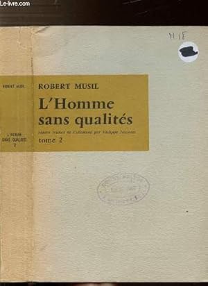 Image du vendeur pour L'HOMME SANS QUALITES - TOME II mis en vente par Le-Livre